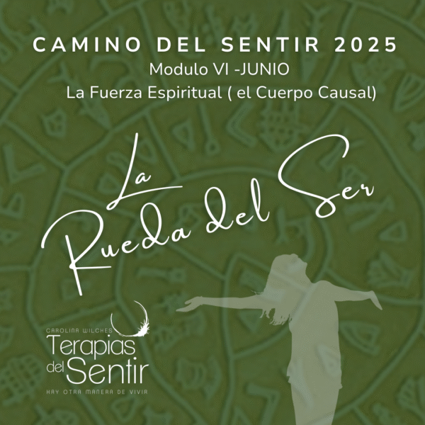 Junio Camino del Sentir 2025 - La Fuerza Espiritual