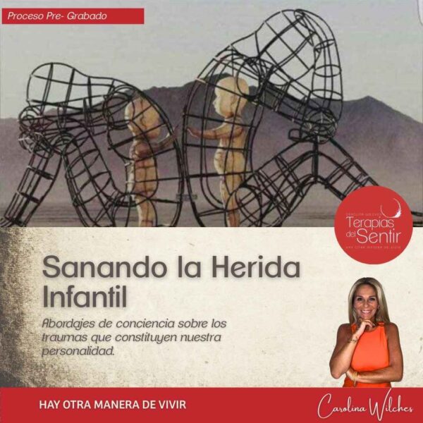 Reconociendo la herida infantil