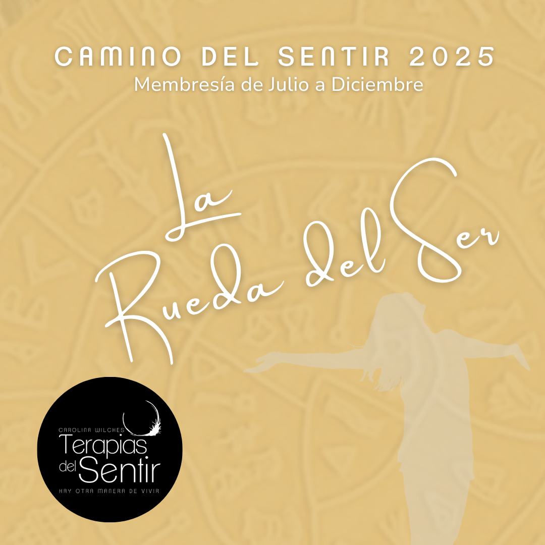 Membresía Julio / Diciembre – Camino del Sentir RUEDA DEL SER 2025 –